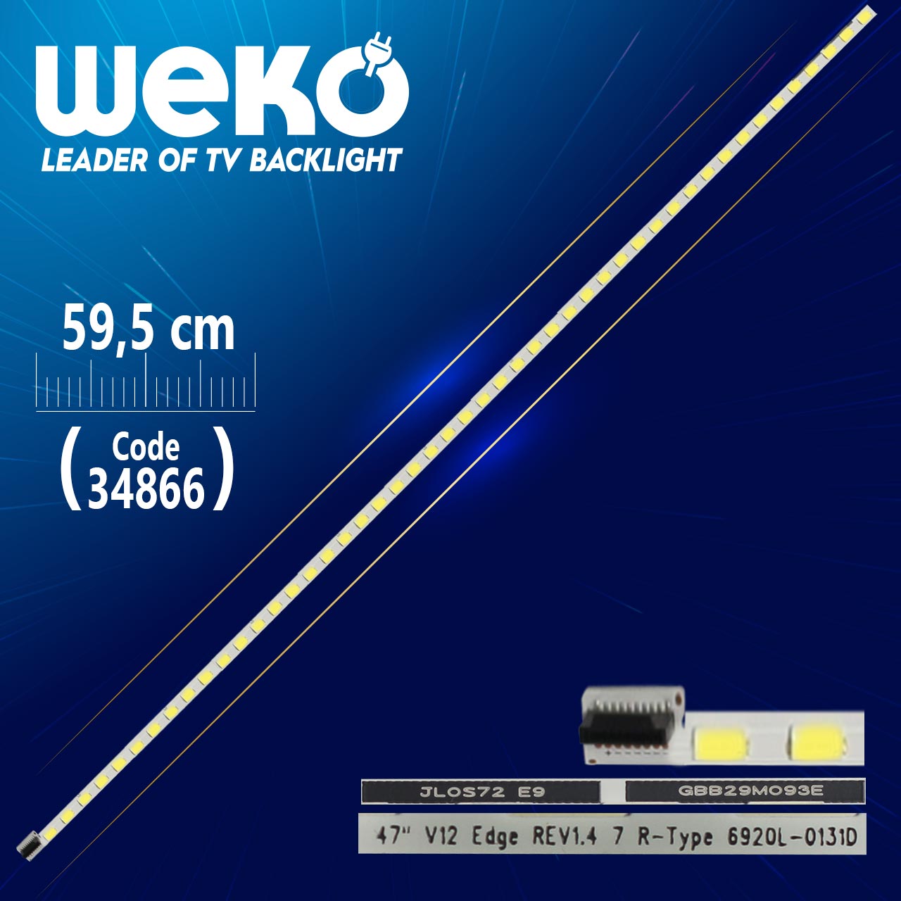 47" V12 EDGE REV1.4 7 R-TYPE 6920L-0131D - 59.5 CM 48 LEDLİ - (WK-724)