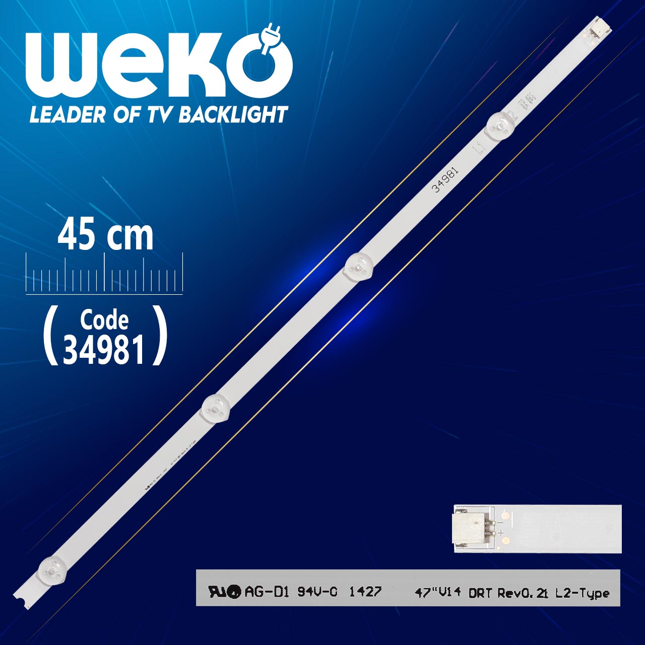 47'' V14 DRT REV0.2 1 L1-TYPE - 45 CM 4 LEDLİ - (WK-84)