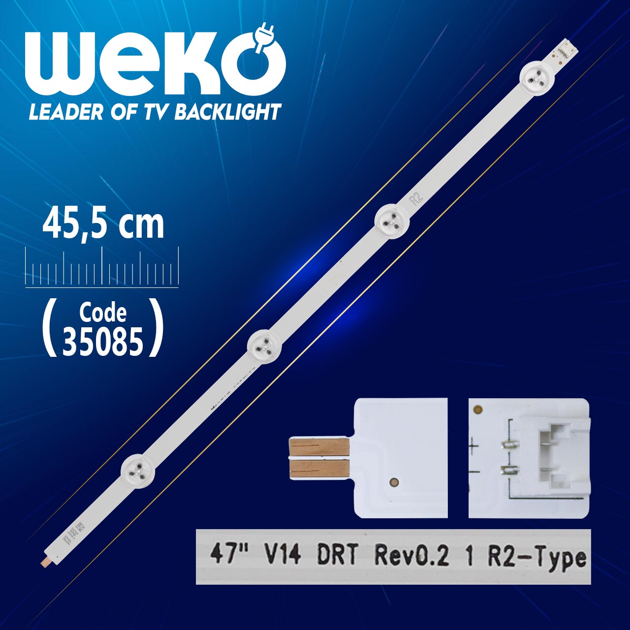 47" V14 DRT REV0.2 1 R2-TYPE - 45.5 CM 4 LEDLİ - (WK-842)