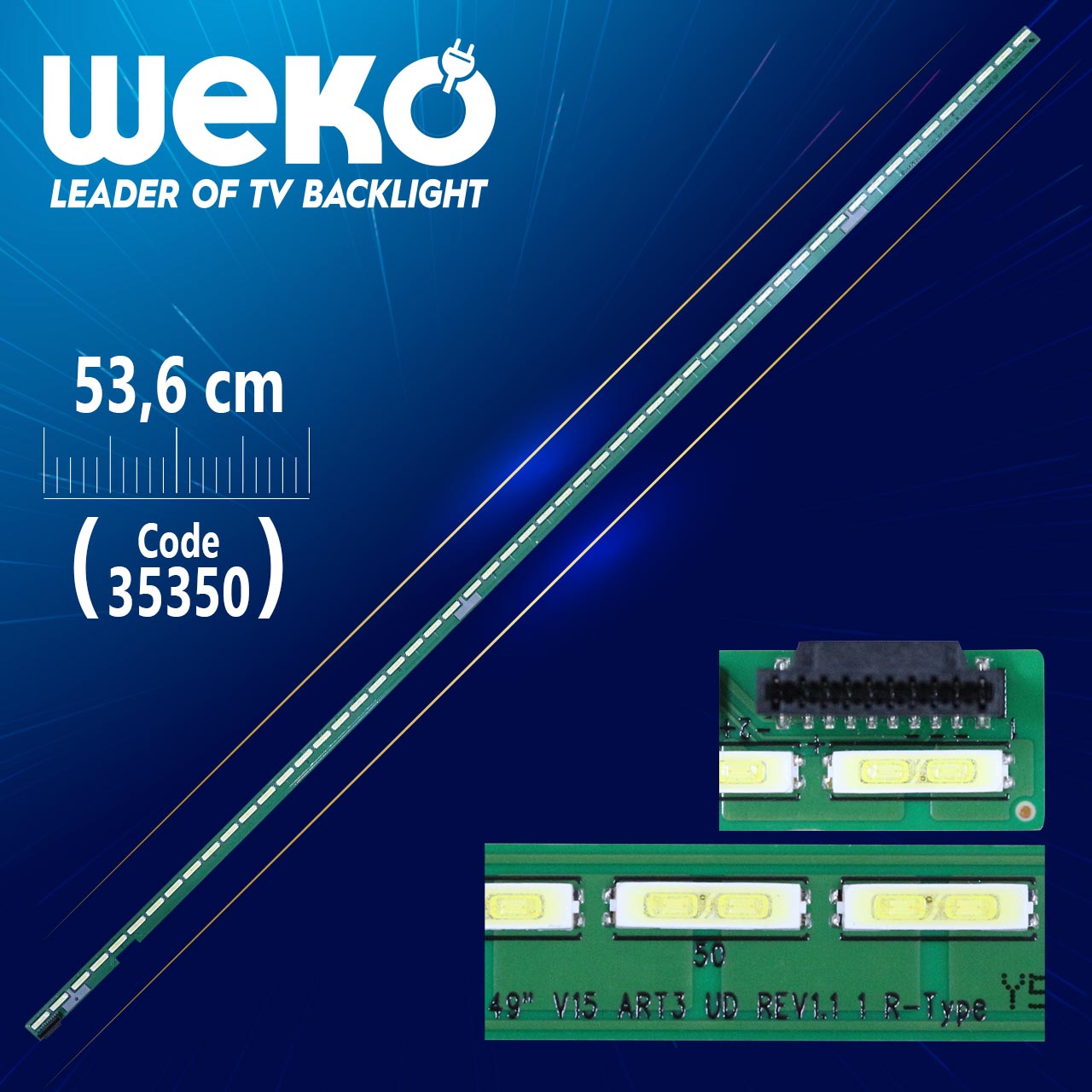 49" V15 ART3 UD REV1.1 1 R-TYPE - 53.6 CM 54 LEDLİ - (WK-960)