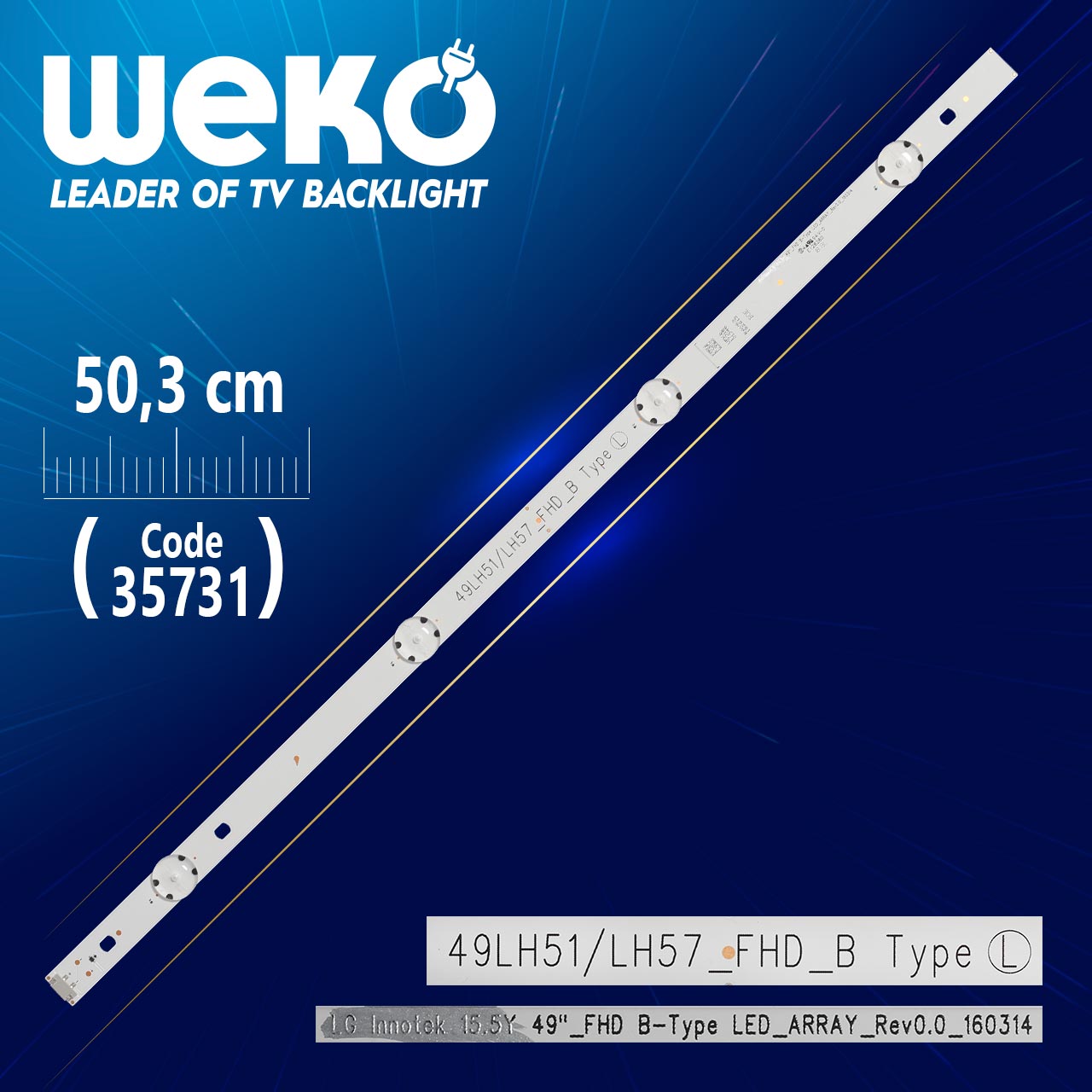 LG INNOTEK 15.5Y 49''_FHD B-TYPE LED_ARRAY_REV0.0_160314 - 50.3 CM 4 LEDLİ - (WK-1201)
