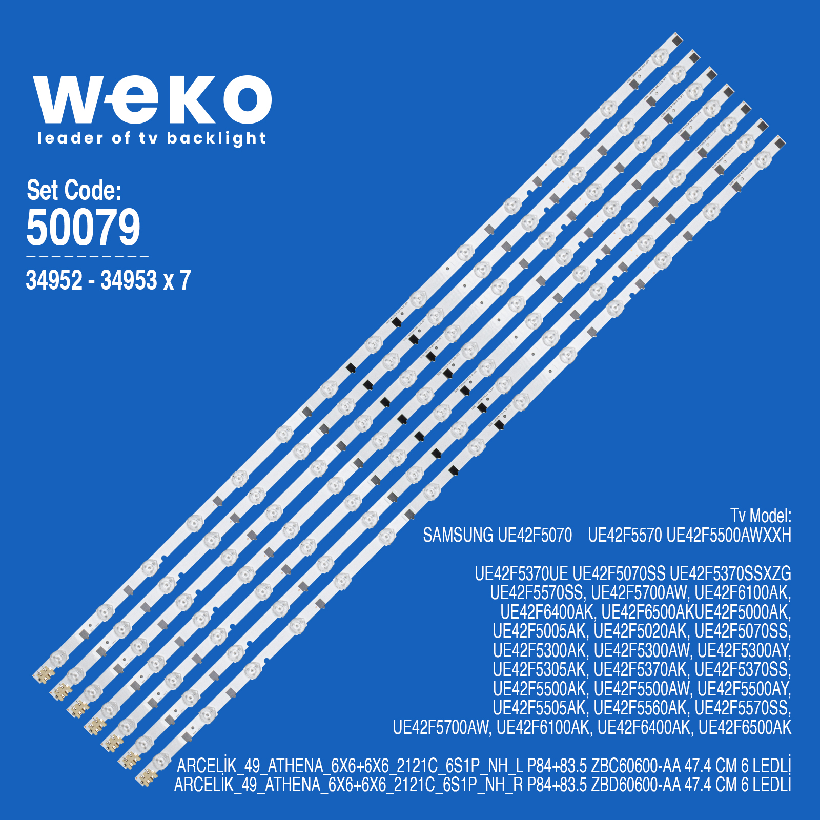 WKSET-5079 34951X7 34952X7 SAMSUNG 2013SVS42F BİRLEŞTİRİLMİŞ LED KODU 7 ADET LED BAR