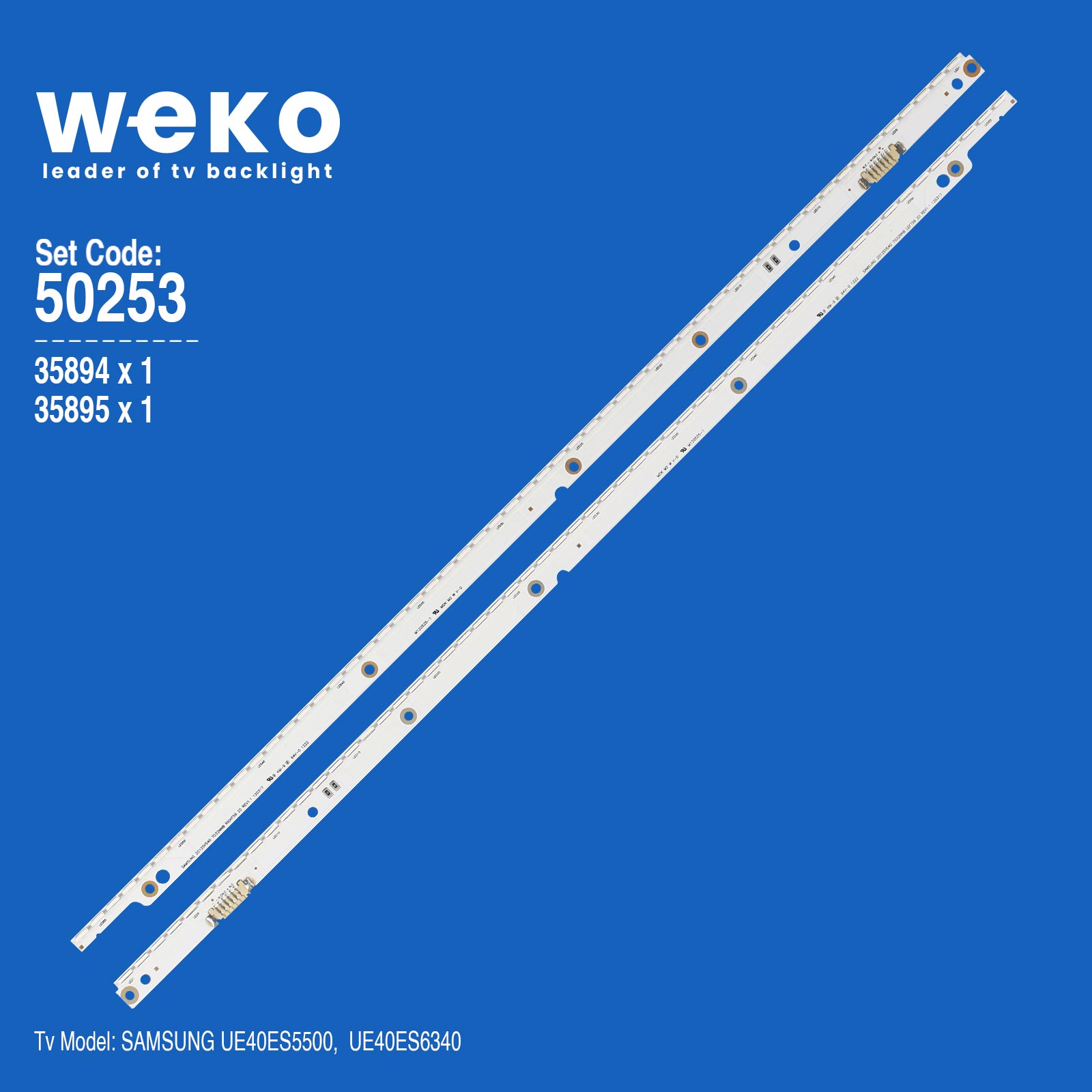 WKSET-5253 35894X1 35895X1 SAMSUNG 2012SVS40 7032NNB 2 ADET LED BAR (56LED)
