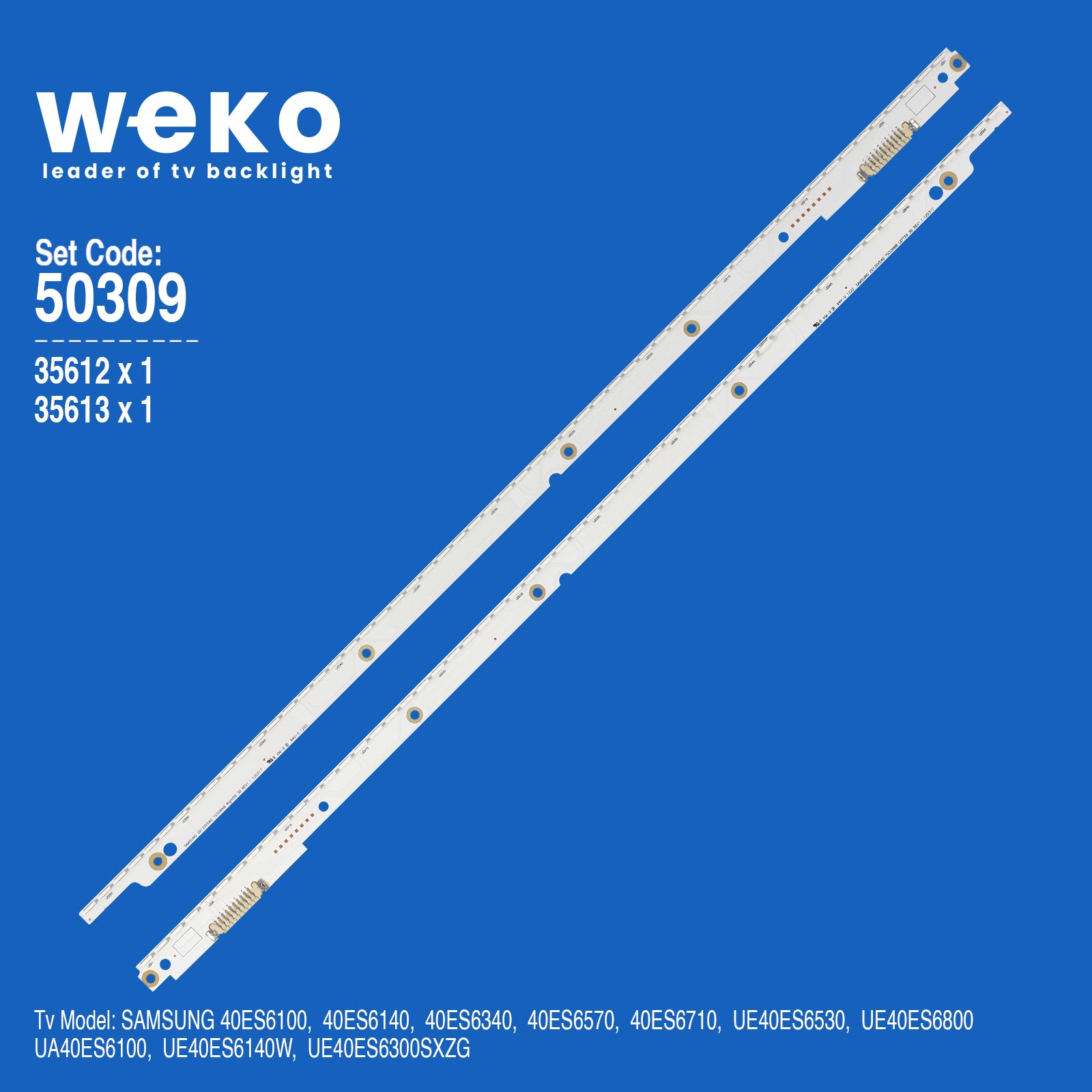 WKSET-5309 35612X1 35613X1 2012SVS40 7032NNB  2 ADET LED BAR (56LED)
