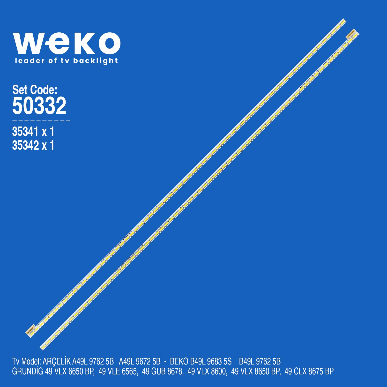 WKSET-5332 35341X1 35342X1  ZPN60601-AB  ARÇELİK_49_66+66_7020CN 2 ADET LED BAR (66LED)