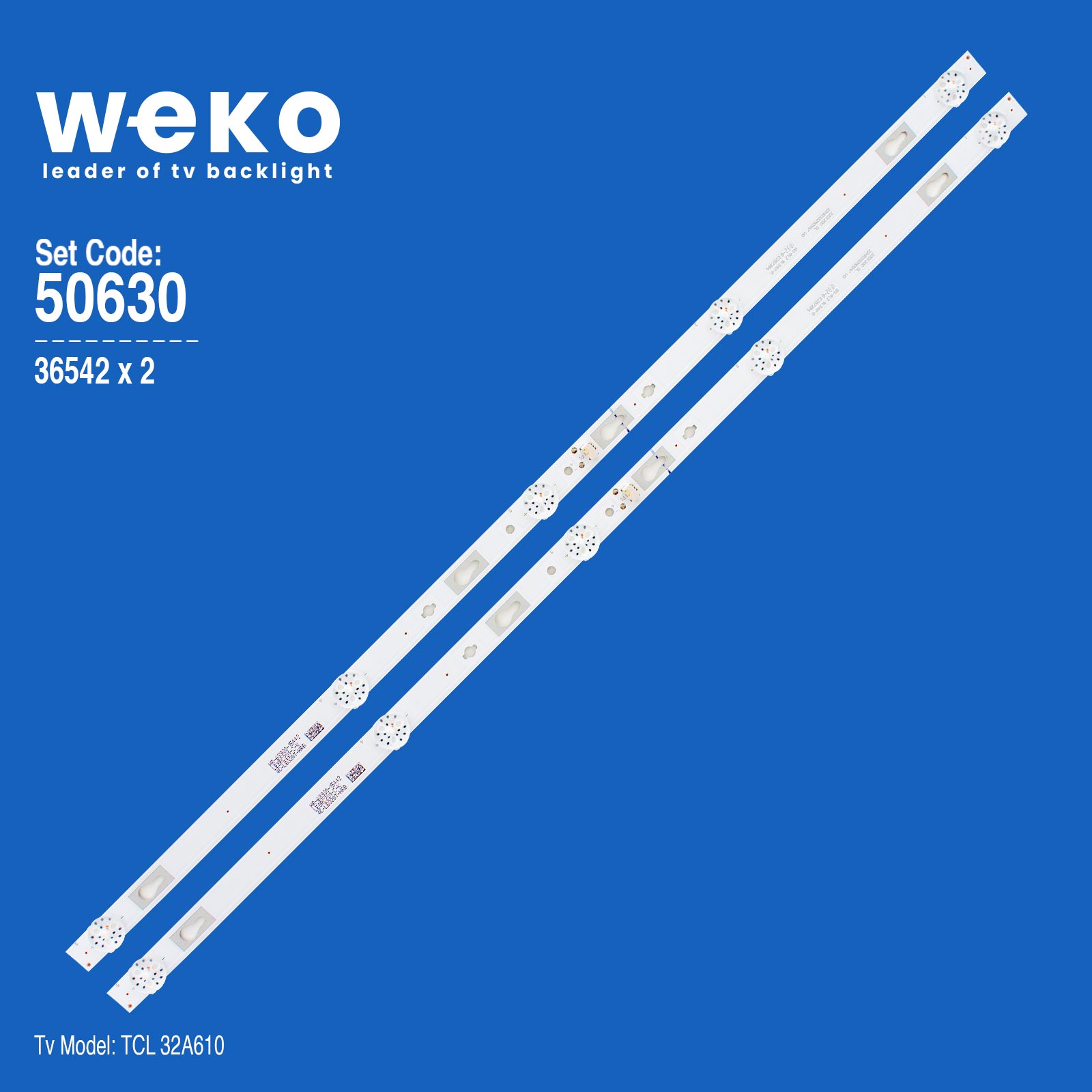 WKSET-5630 36542X2 32HR332M05A7 V0  32D1200 GL 2 ADET LED BAR 3V