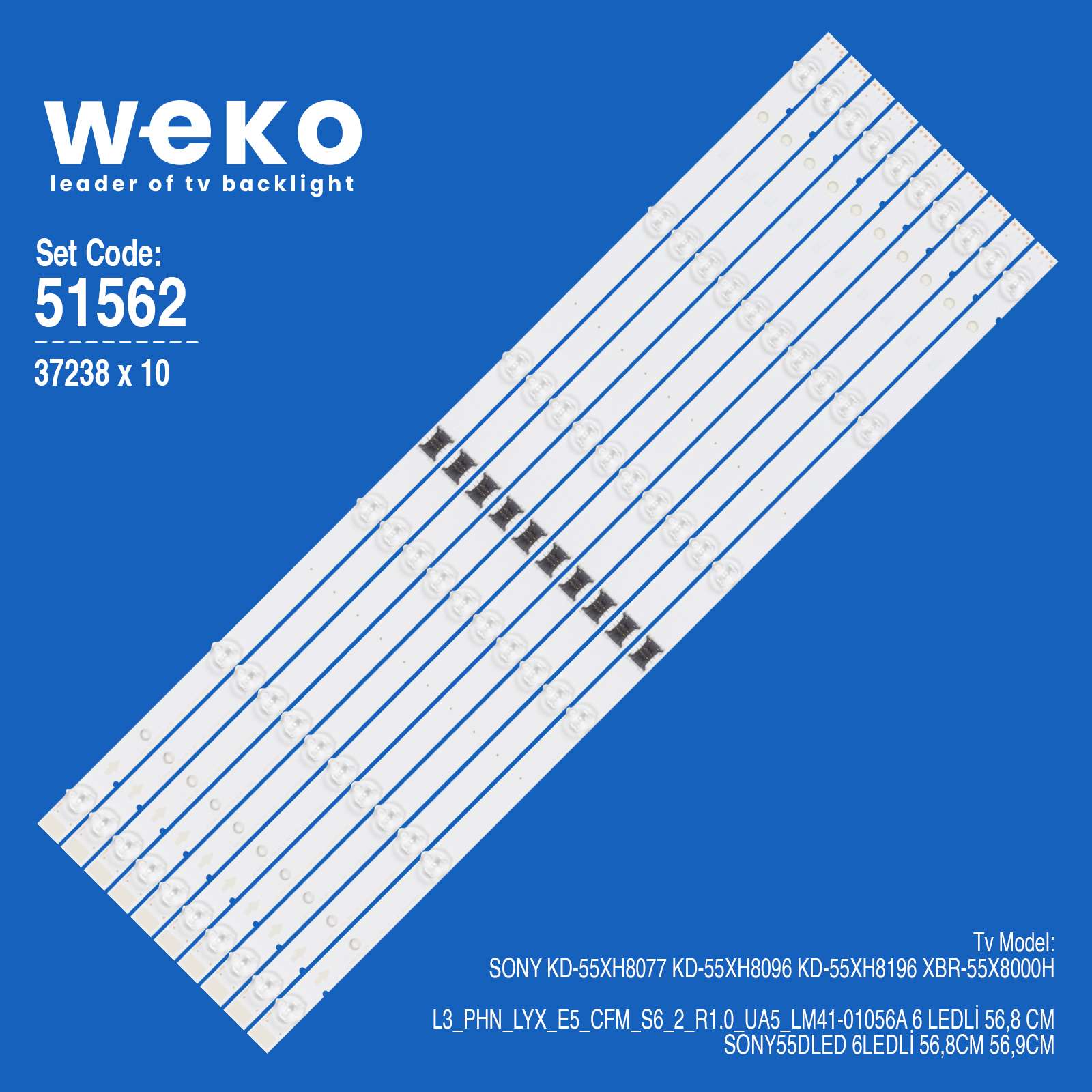 WKSET-6562 37238X10 L3_PHN_LYX_E5_CFM_S6_2_R1.0_UA5_LM41-01056A  10 ADET LED BAR