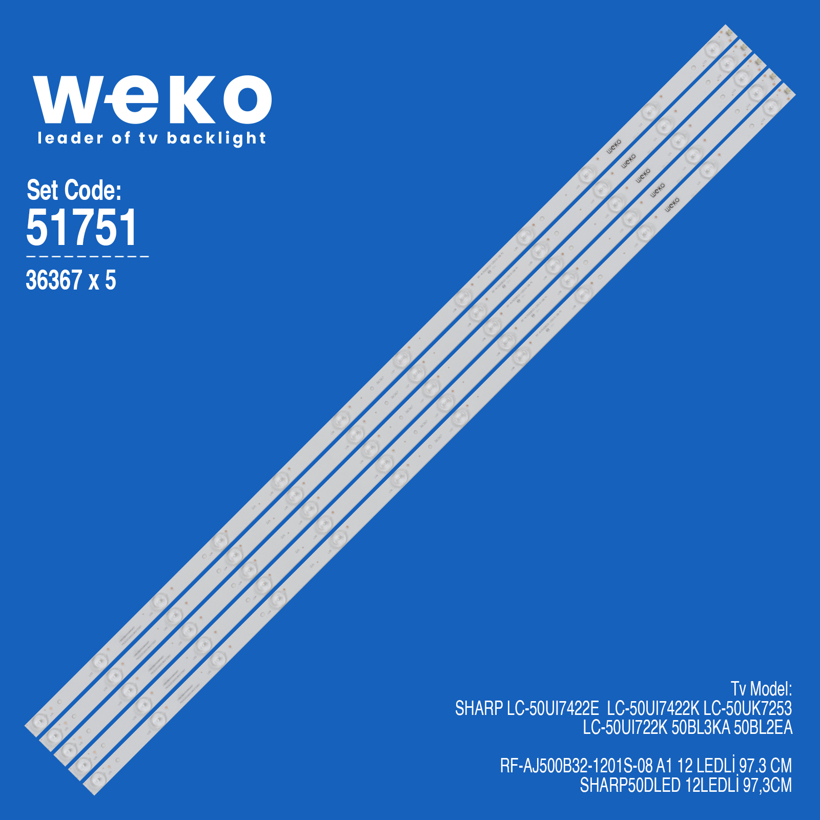 WKSET-6751 36367X5 RF-AJ500B32-1201S-08 A1  5 ADET LED BAR