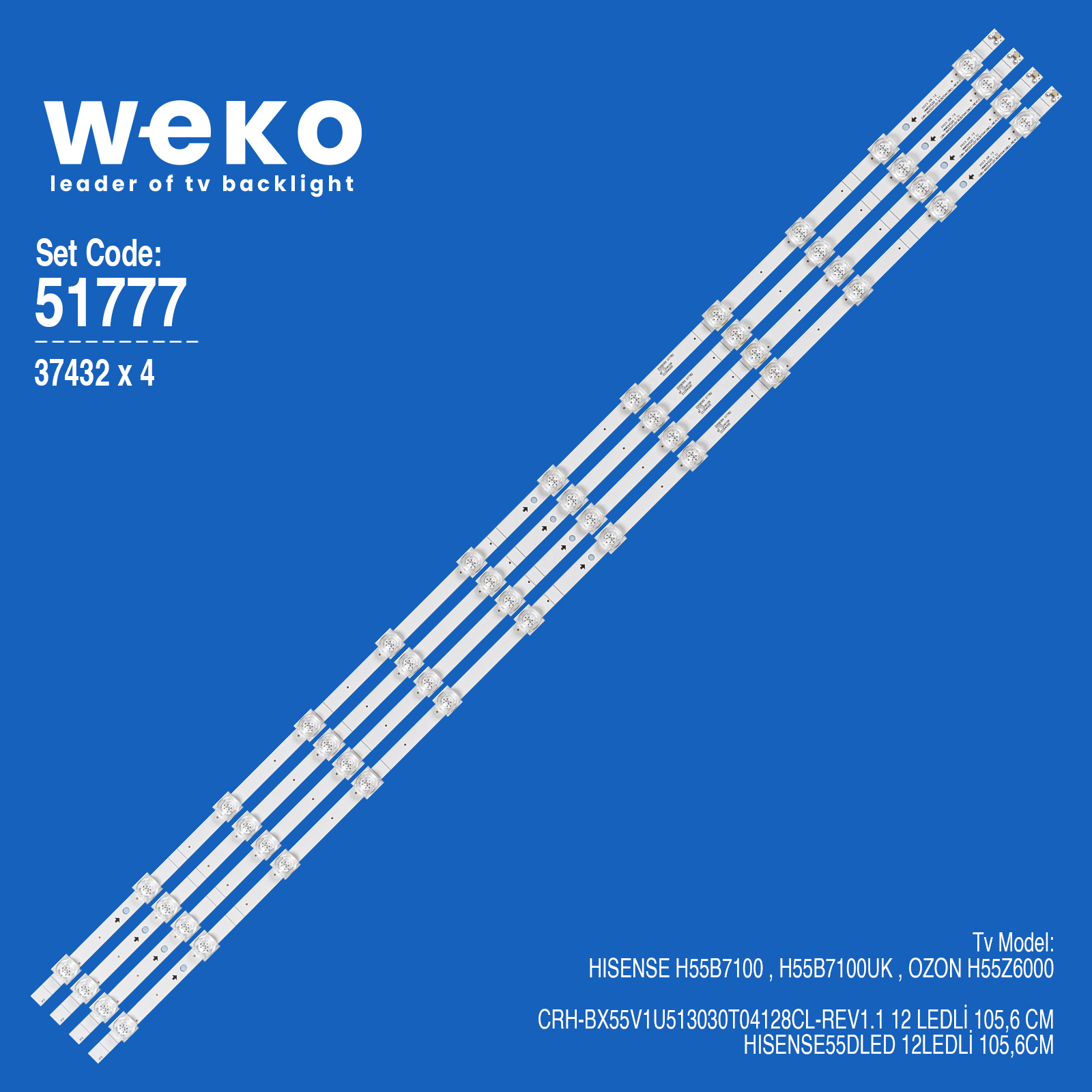 WKSET-6777 37432X4 CRH-BX55V1U513030T04128CL-REV1.1  4 ADET LED BAR