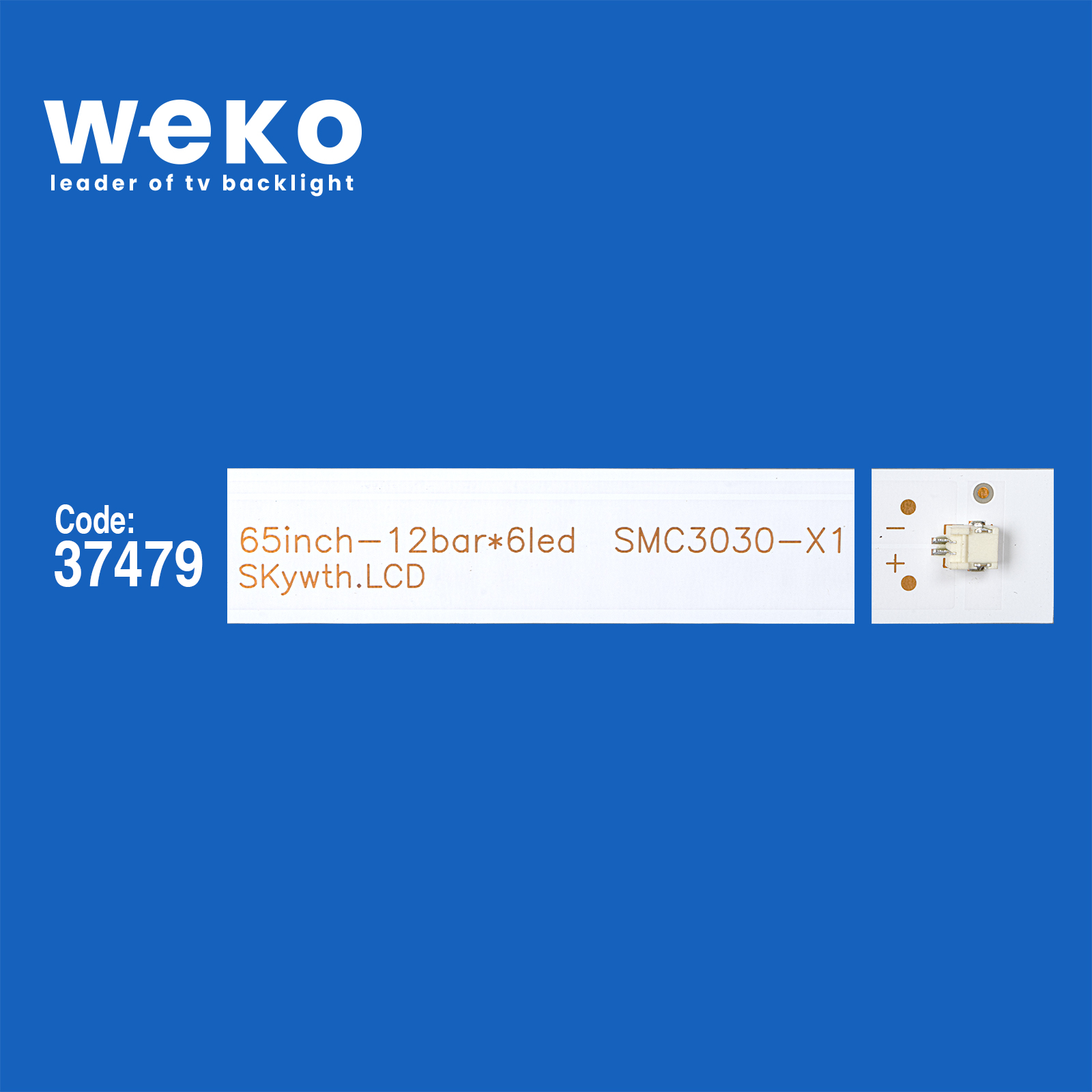 WKSET-6811 37479X12 65İNCH-12BAR*6LED SMC3030-X1 YAL13-0063030M-01 12 ADET LED BAR